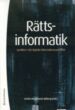 Omslaget till Rättsinformatik &ndash; Juridiken i det digitala informationssamhället