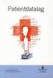 Omslaget till betänkandet Patientdatalag