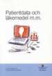 Omslaget till betänkandet Patientdata och läkemedel m.m.